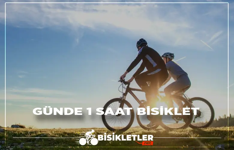 Günde 1 Saat Bisiklet Sürme